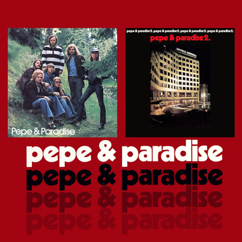 Pepe & Paradise / Pepe & Paradise 2